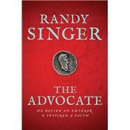 The Advocate by Singer, Randy, 9781414348605