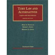 Tort Law and Alternatives, Cases and Materials by Franklin, 9781599418605