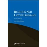 Religion and Law in Germany by Robbers, Gerhard; Blanpain, Roger; Colucci, Michele; Torfs, Rik (CON), 9789041148605