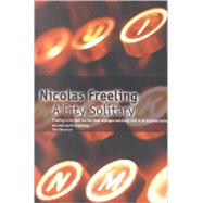 A City Solitary by Freeling, Nicolas, 9781842328606