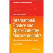 International Finance and Open-economy Macroeconomics by Gandolfo, Giancarlo; Federici, Daniela (CON), 9783662498606