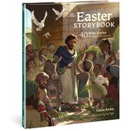 The Easter Storybook by Richie, Laura; Dale, Ian, 9780830778607