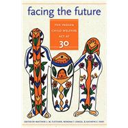 Facing the Future by Fletcher, Matthew L. M., 9780870138607