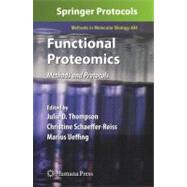 Functional Proteomics by Thompson, Julie D.; Schaeffer-reiss, Christine; Ueffing, Marius, 9781617378607