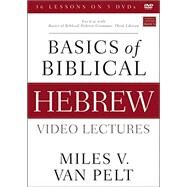 Basics of Biblical Hebrew Video Lectures by Van Pelt, Miles V., 9780310538608