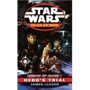 Hero's Trial by Luceno, James, 9780345428608