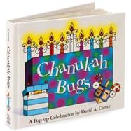 Chanukah Bugs A Pop-up Celebration by Carter, David  A.; Carter, David  A., 9780689818608