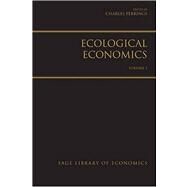 Ecological Economics by Charles Perrings, 9781412948609