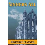 Sinners All by Platner, Bronson, 9781482008609