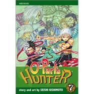 O-Parts Hunter, Vol. 7 by Kishimoto, Seishi, 9781421508610