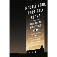Mostly Void, Partially Stars by Fink, Joseph; Cranor, Jeffrey, 9780062468611