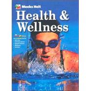 Health and Wellness by Meeks, Linda; Heit, Philip, 9780078308611