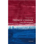 French Cinema: A Very Short Introduction by Andrew, Dudley, 9780198718611