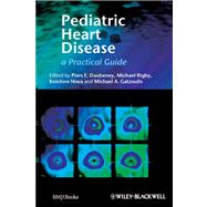 Pediatric Heart Disease A Clinical Guide by Daubeney, Piers; Rigby, Michael; Gatzoulis, Michael; Niwa, Koichiro, 9780727918611