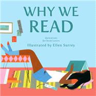 Why We Read by Surrey, Ellen, 9781423648611