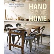 Handmade Home by Bailey, Mark; Bailey, Sally; Treloar, Debi, 9781849758611