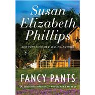 Fancy Pants by Phillips, Susan Elizabeth, 9781982178611