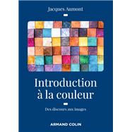 Introduction  la couleur - 2e d. by Jacques Aumont, 9782200628611