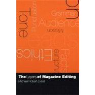 The Layers of Magazine Editing by Evans, Michael Robert, 9780231128612