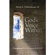 God's Voice Within by Thibodeaux, Mark E., 9780829428612