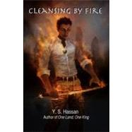 Cleansing by Fire by Hassan, Y. S., 9781460958612
