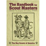 The Handbook for Scout Masters by Boy Scouts of America, 9781510758612
