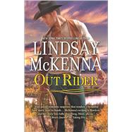 Out Rider by McKenna, Lindsay, 9780373788613