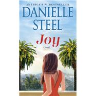 Joy A Novel by Steel, Danielle, 9780593498613