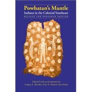 Powhatan's Mantle by Waselkov, Gregory A., 9780803298613