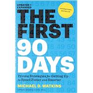 The First 90 Days by Watkins, Michael D., 9781422188613