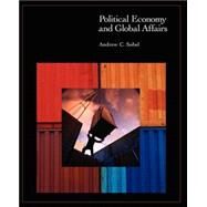 Political Economy And Global Affairs by Sobel, Andrew Carl, 9781568028613