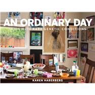 An Ordinary Day by Haderberg, Karen; MacArthur, Daniel, Ph.D., 9781576878613