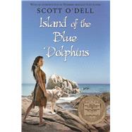 Island of the Blue Dolphins by O'Dell, Scott, 9780547328614