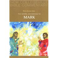 The Gospel According to Mark by Sabin, Marie Noonan, 9780814628614