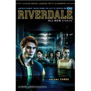 Riverdale Vol. 3 by Aguirre-Sacasa, Roberto; Pitilli, Thomas, 9781682558614