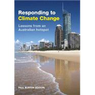 Responding to Climate Change by Burton, Paul, 9780643108615