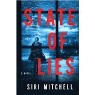 State of Lies by Mitchell, Siri, 9780785228615