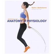 Essentials of Anatomy & Physiology Plus MasteringA&P with eText -- Access Card Package, 7/e by MARTINI & BARTHOLOMEW, 9780134098616
