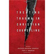 Treating Trauma in Christian Counseling by Gingrich, Heather Davediuk; Gingrich, Fred C., 9780830828616
