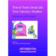 Travel Notes from the New Literacy Studies by Pahl, Kate, 9781853598616