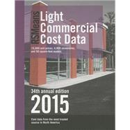 Rsmeans Light Commercial Cost Data 2015 by Kuchta, Robert J., 9781940238616