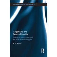 Organisms and Personal Identity by Ferner, A. M., 9780367358617