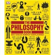 The Philosophy Book by DK Publishing, 9780756668617
