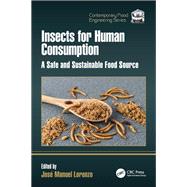 Insects for Human Consumption by Jos� Manuel Lorenzo, 9781032778617
