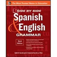 Side-By-Side Spanish and English Grammar, 3rd Edition by Farrell, Edith; Farrell, C. Frederick, 9780071788618