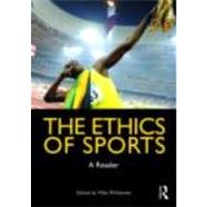 The Ethics of Sports: A Reader by McNamee; Mike, 9780415478618