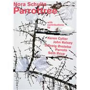 Nora Schultz by Cytter, Keren; Kelsey, John; vsteb, Solveig; Price, Seth; Schultz, Nora, 9780941548618