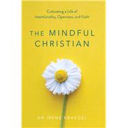 The Mindful Christian by Kraegel, Irene, 9781506458618