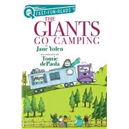 The Giants Go Camping Giants 2 by Yolen, Jane; dePaola, Tomie, 9781534488618