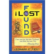 Lost and Found by Tiedt, Leonard P., 9781796088618